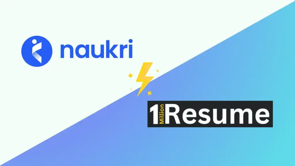 Naukri resume maker vs 1MillionResume: Comparison & Alternatives